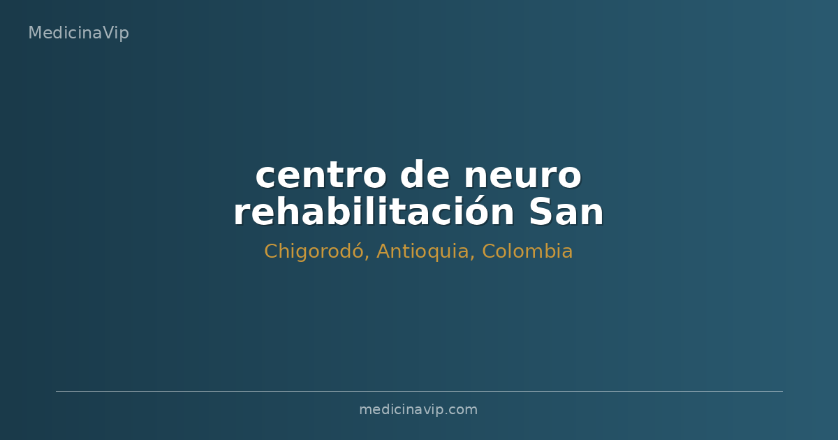 centro de neuro rehabilitación San Gabriel IPS S.A.S