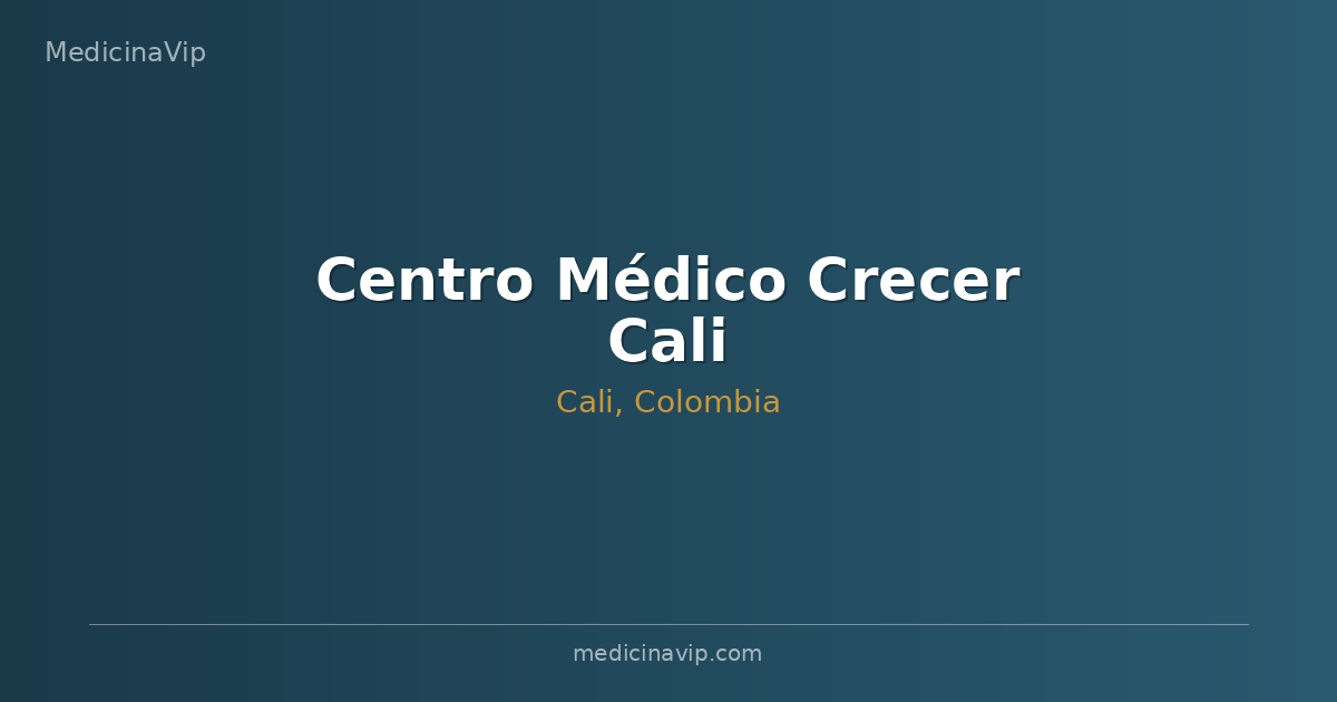 Centro Médico Crecer Cali