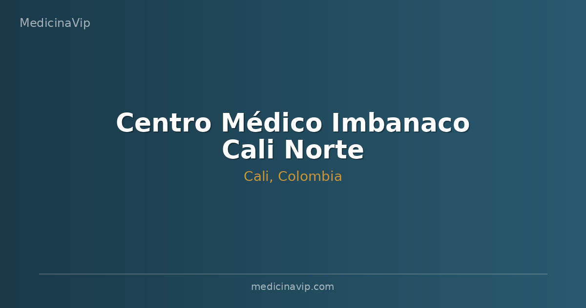 Centro Médico Imbanaco Cali Norte