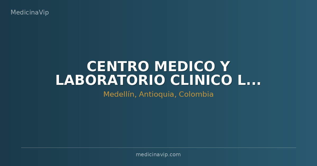 CENTRO MEDICO Y LABORATORIO CLINICO LA SAMARITANA S.A.S