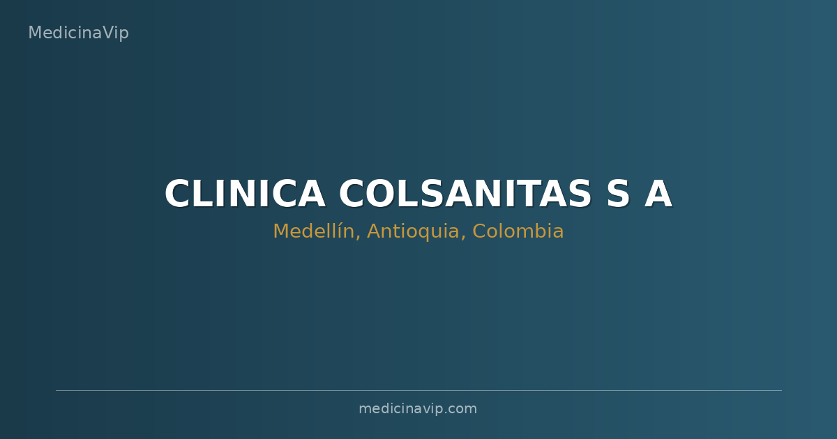 CLINICA COLSANITAS S A