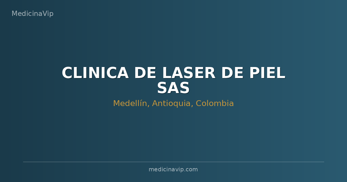 CLINICA DE LASER DE PIEL SAS