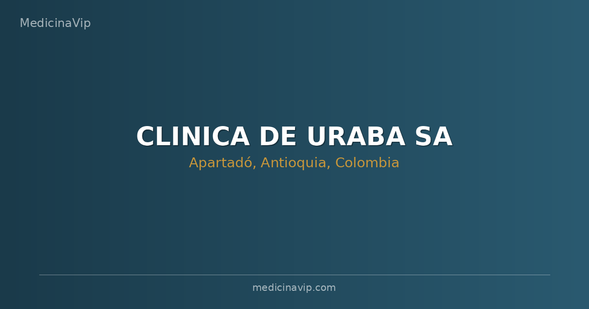 CLINICA DE URABA SA
