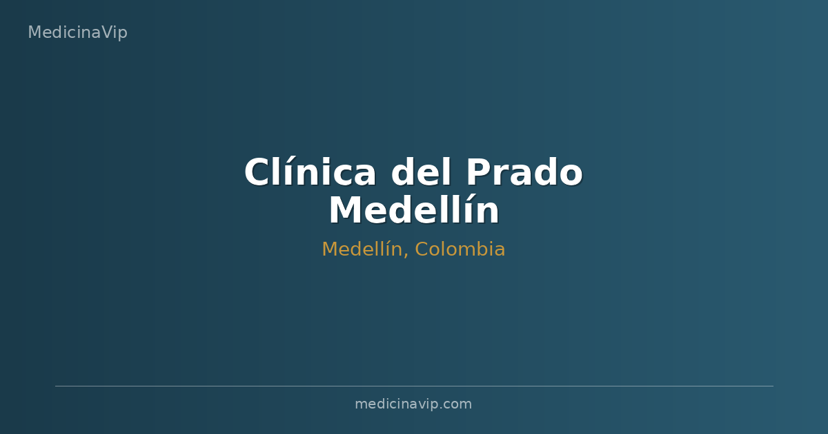 Clínica del Prado Medellín