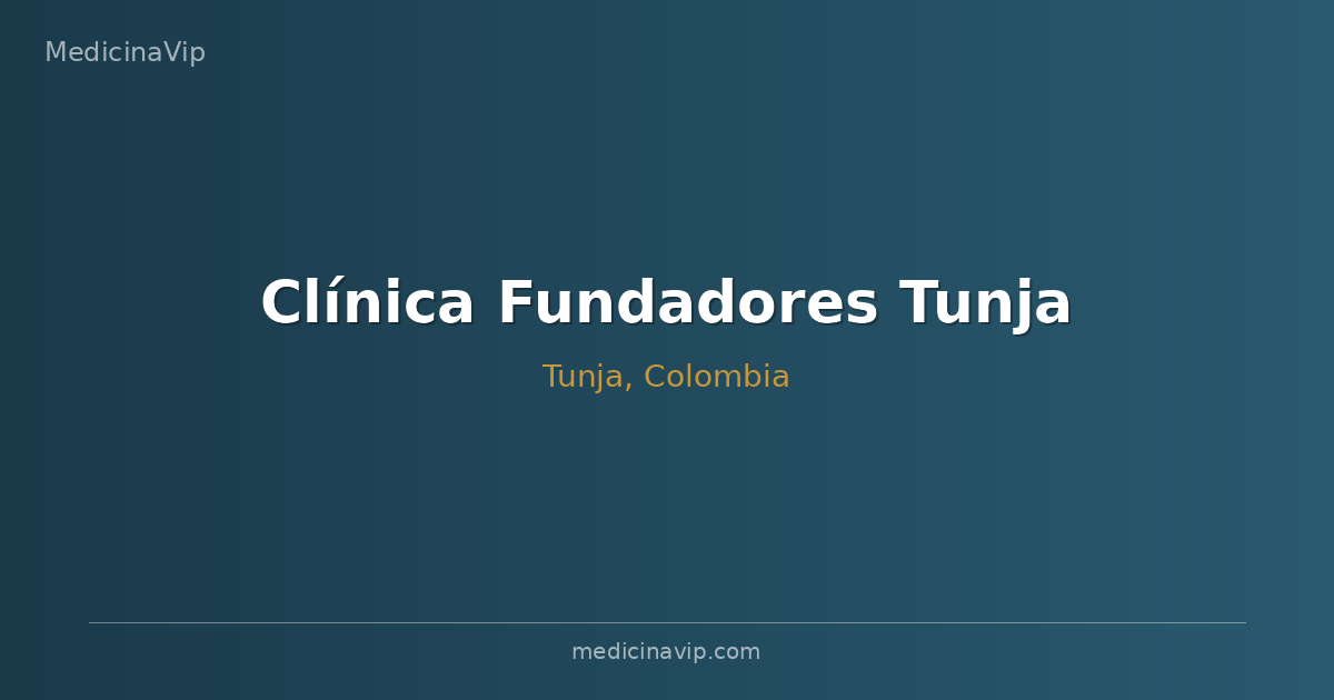 Clínica Fundadores Tunja