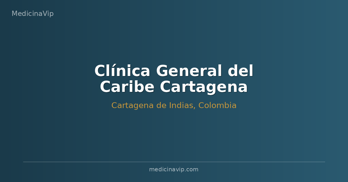Clínica General del Caribe Cartagena