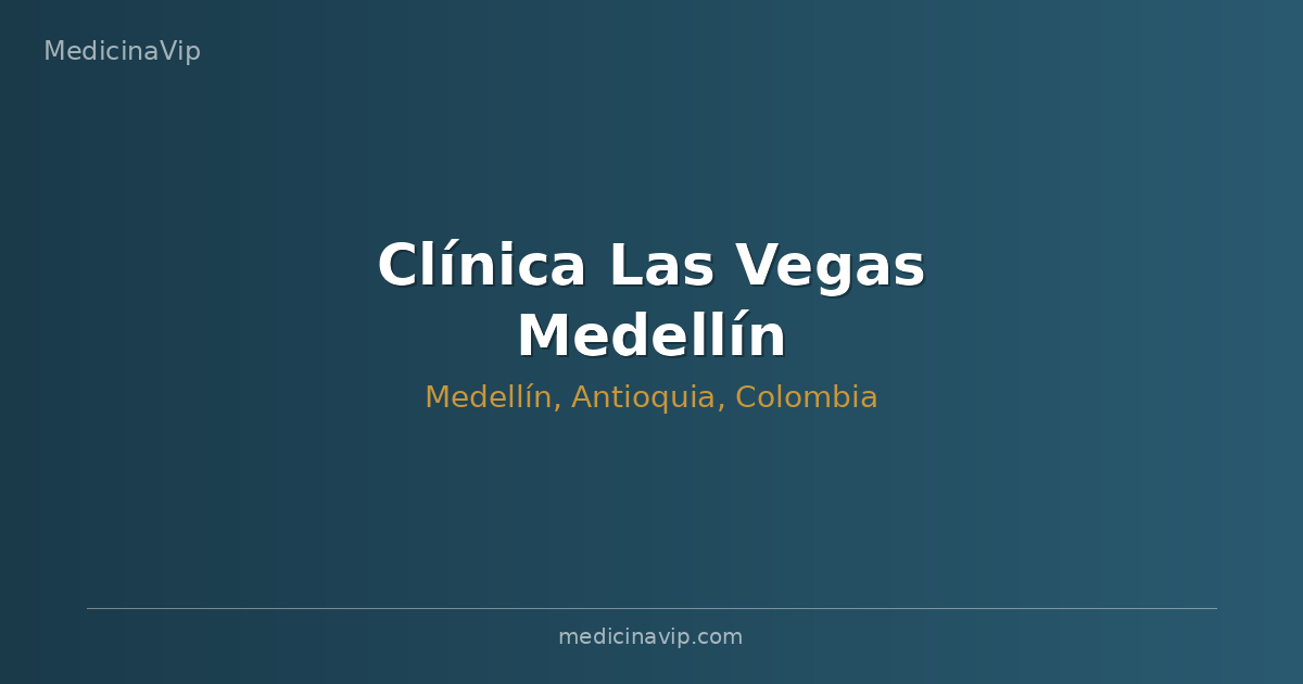 Clínica Las Vegas Medellín