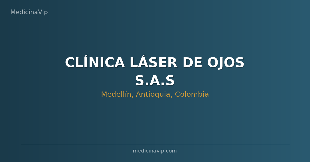 CLÍNICA LÁSER DE OJOS S.A.S