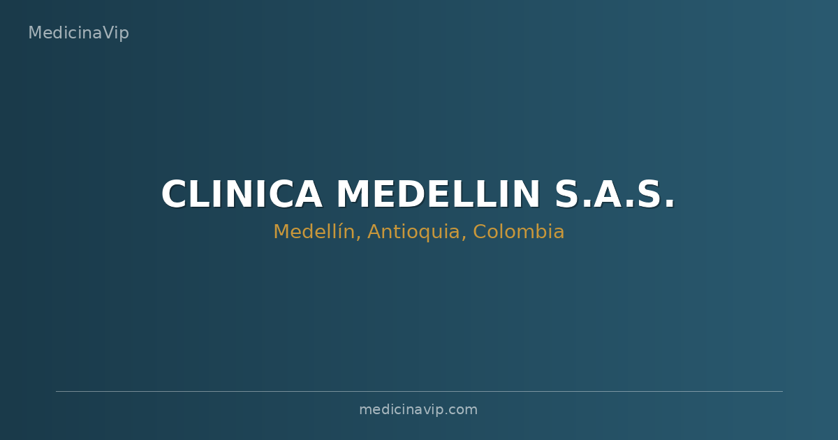 CLINICA MEDELLIN S.A.S.