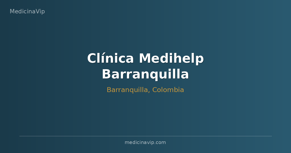 Clínica Medihelp Barranquilla