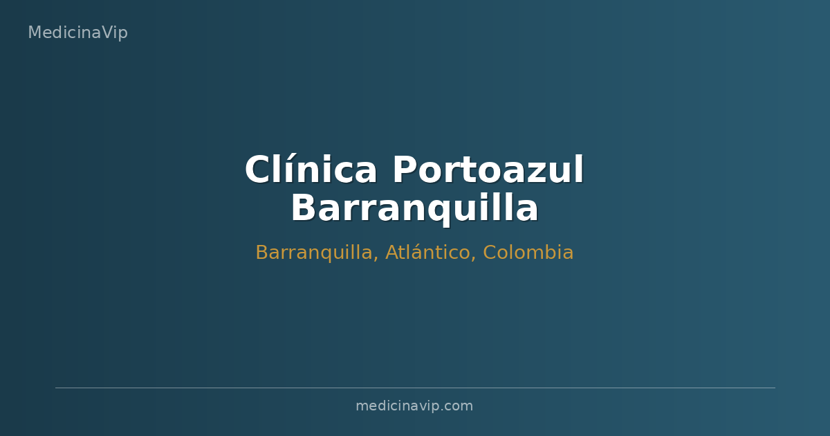 Clínica Portoazul Barranquilla