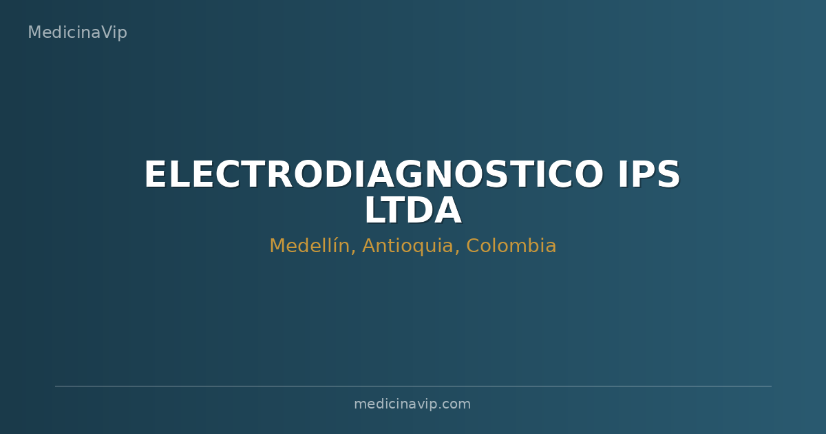 ELECTRODIAGNOSTICO IPS LTDA