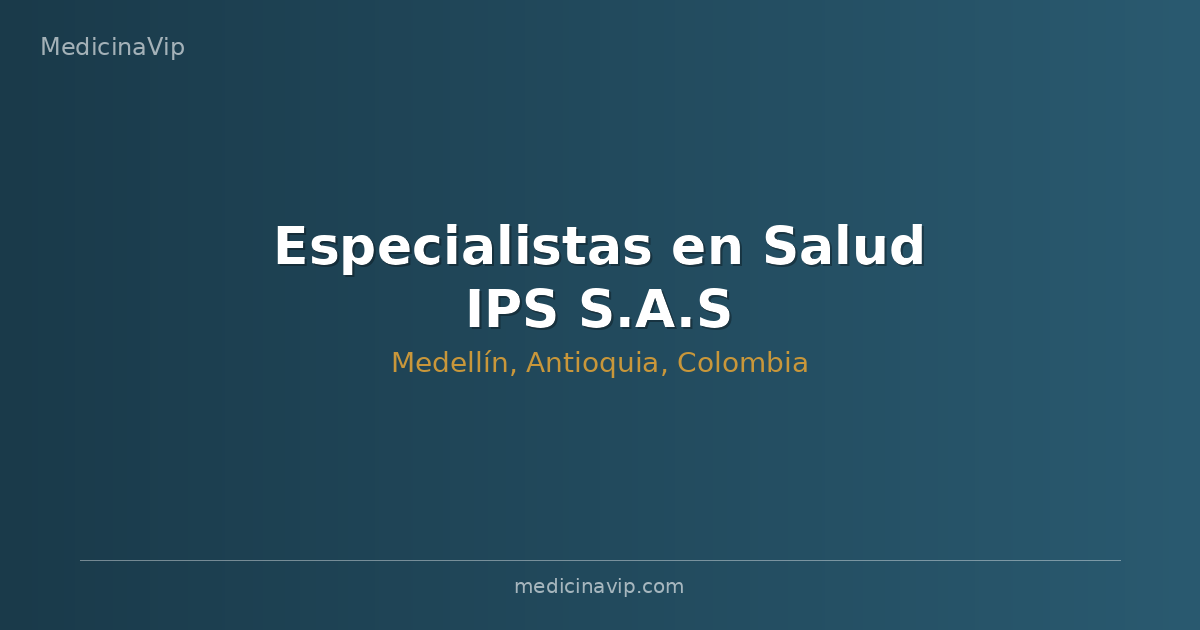 Especialistas en Salud IPS S.A.S