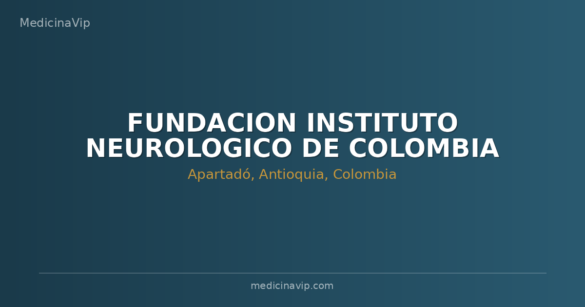 FUNDACION INSTITUTO NEUROLOGICO DE COLOMBIA
