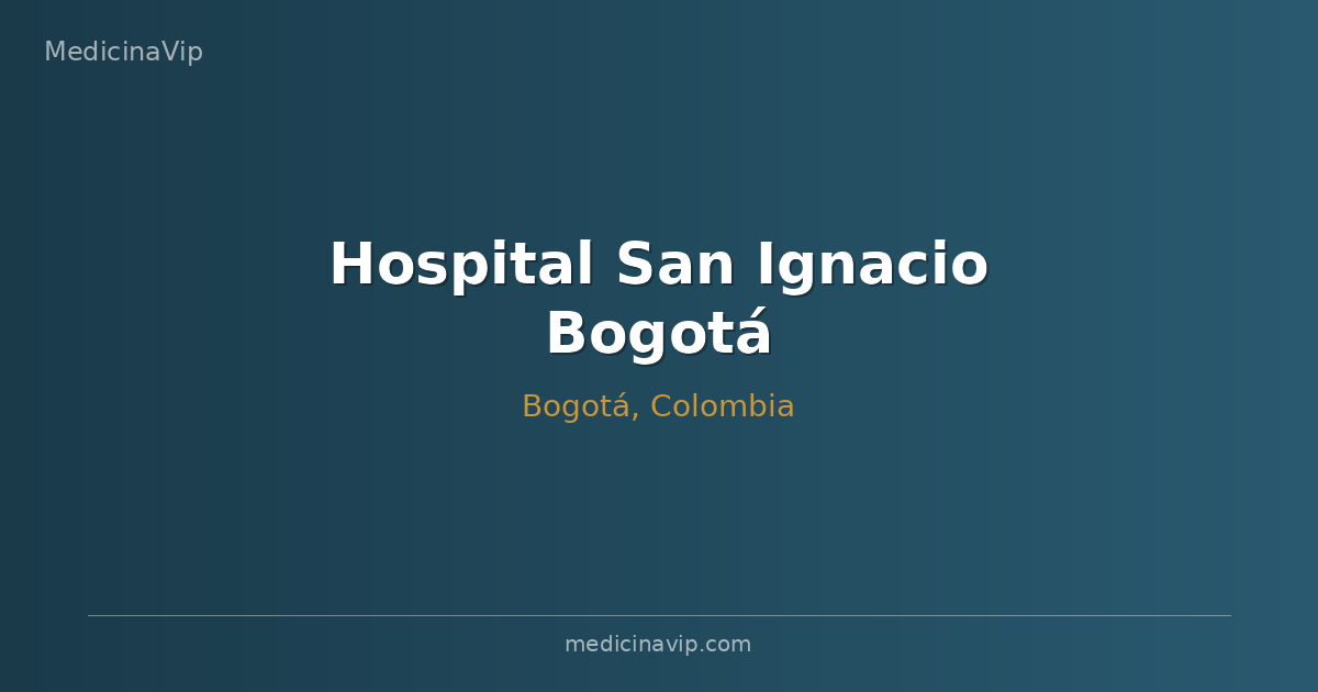 Hospital San Ignacio Bogotá