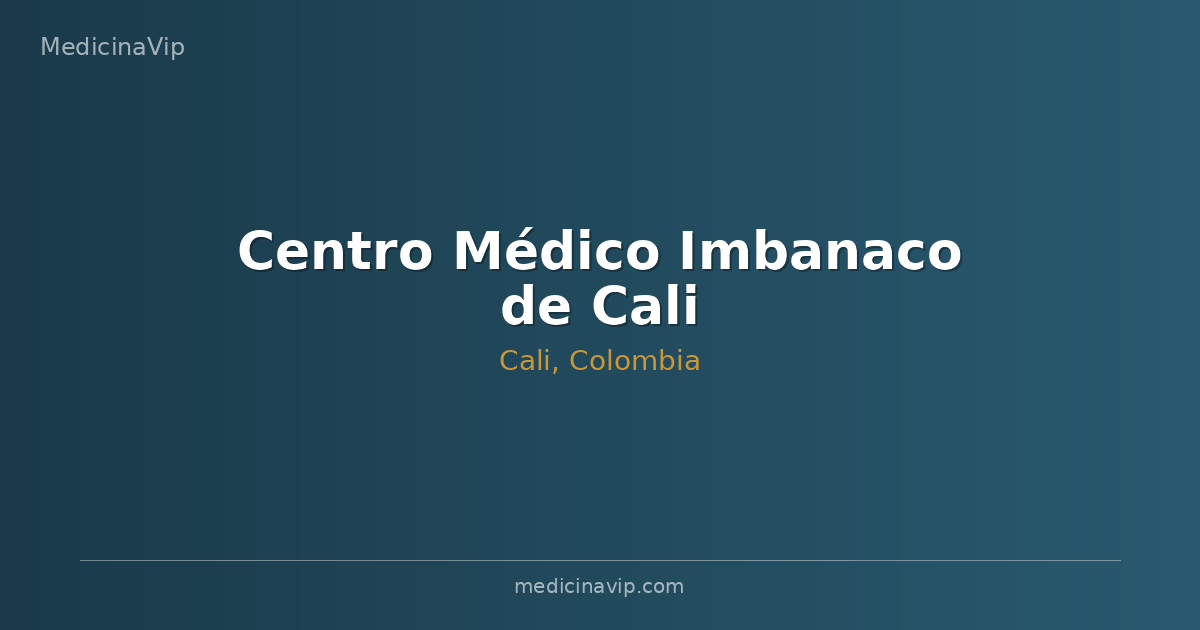 Centro Médico Imbanaco de Cali