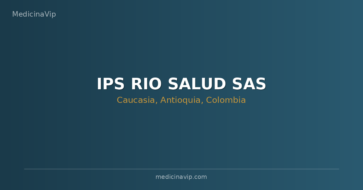IPS RIO SALUD SAS