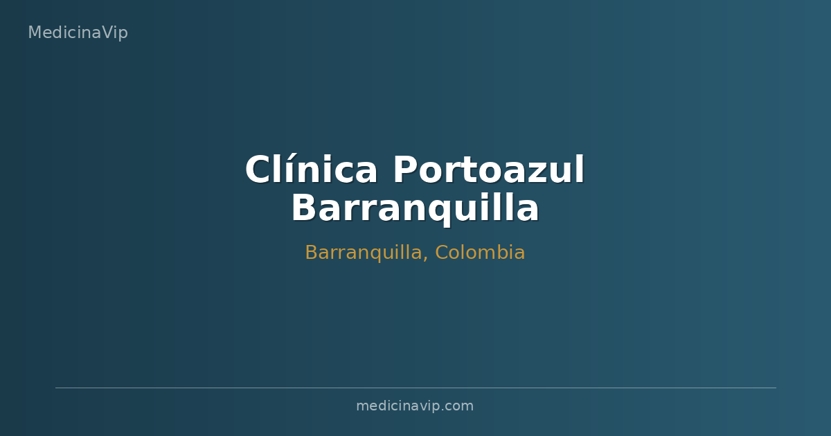 Clínica Portoazul Barranquilla