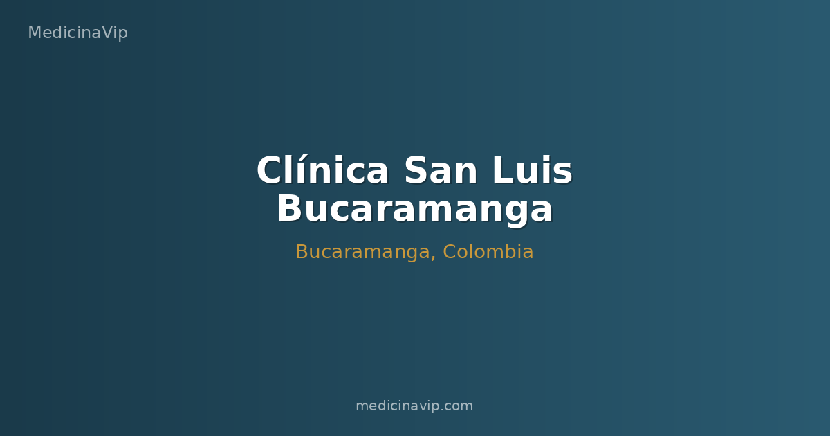 Clínica San Luis Bucaramanga