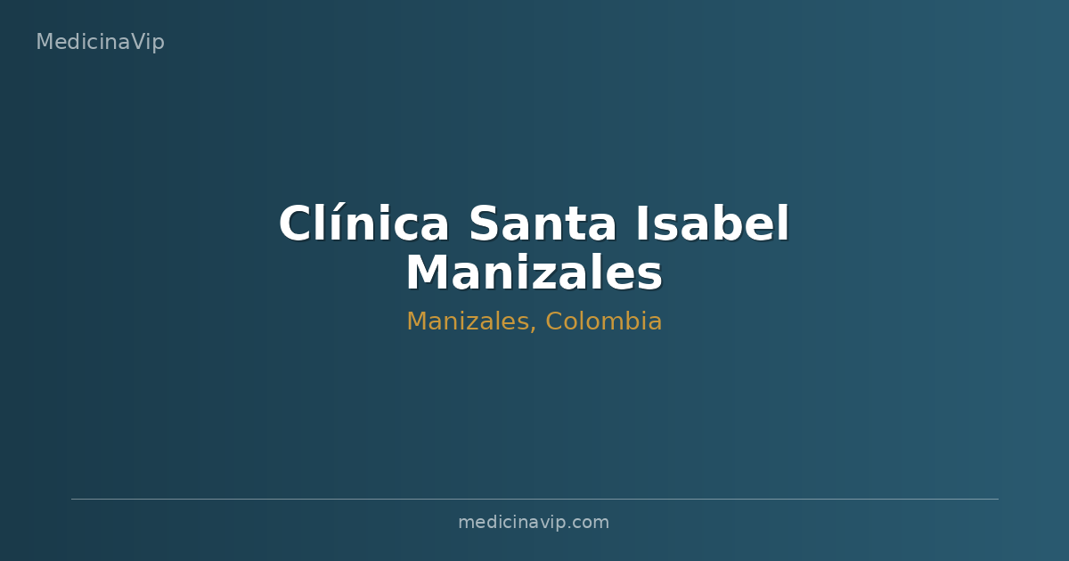 Clínica Santa Isabel Manizales