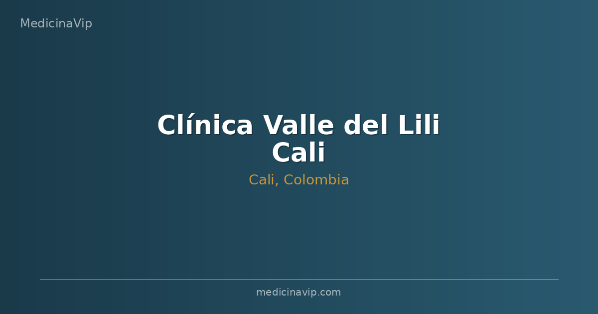 Clínica Valle del Lili Cali