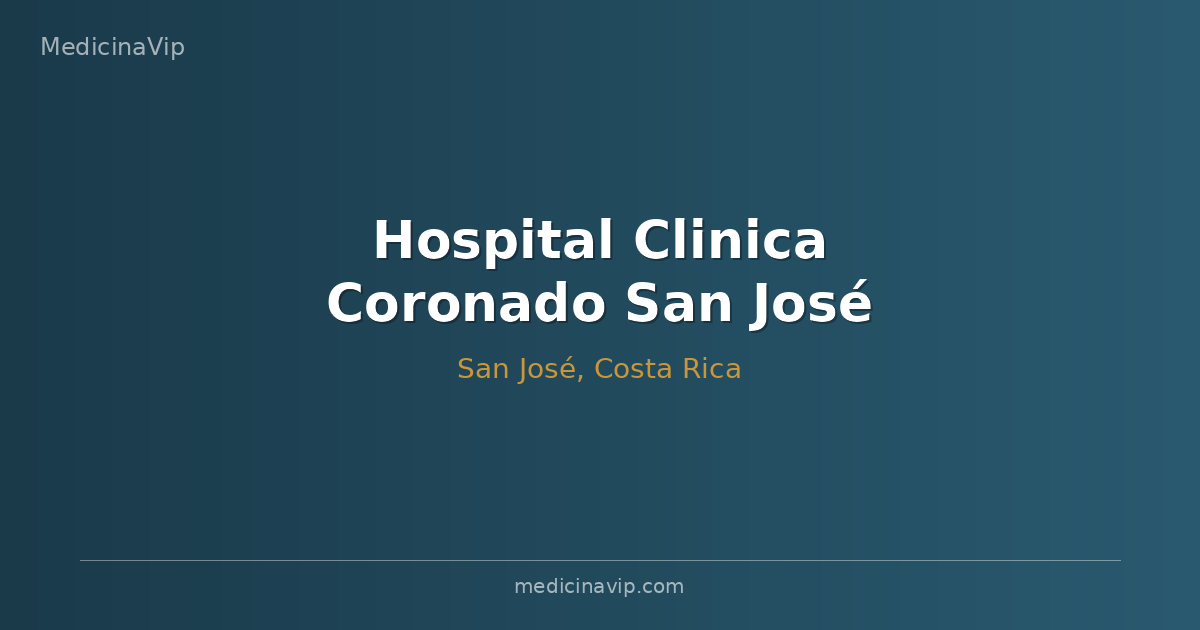 Hospital Clinica Coronado San José