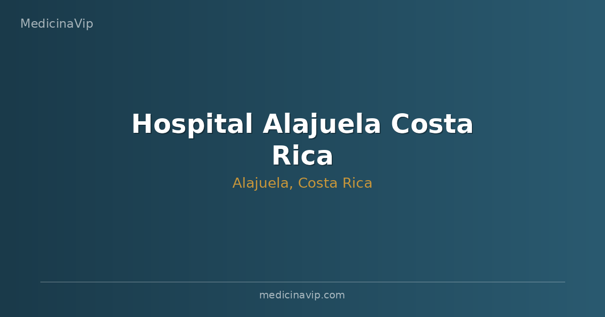 Hospital Alajuela Costa Rica