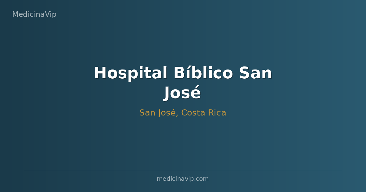 Hospital Bíblico San José