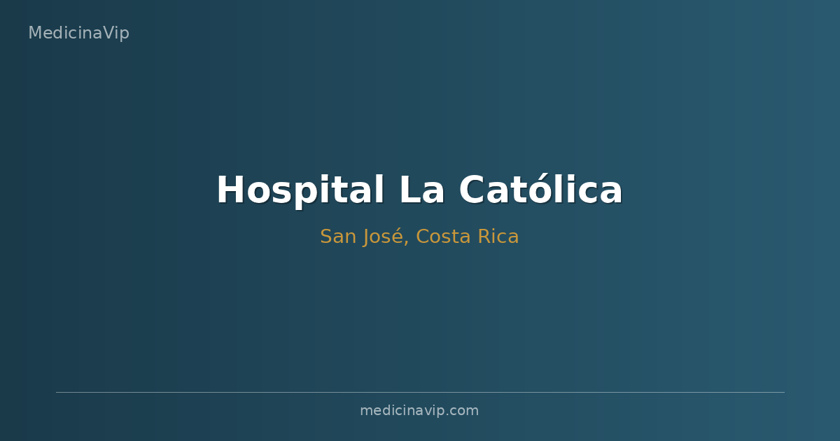 Hospital La Católica