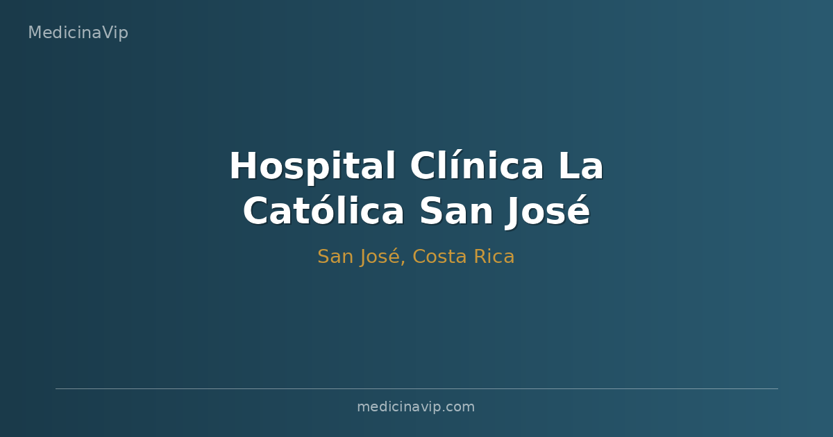 Hospital Clínica La Católica San José