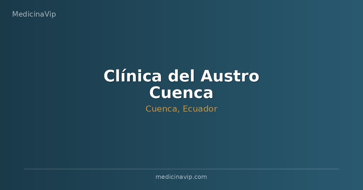 Clínica del Austro Cuenca