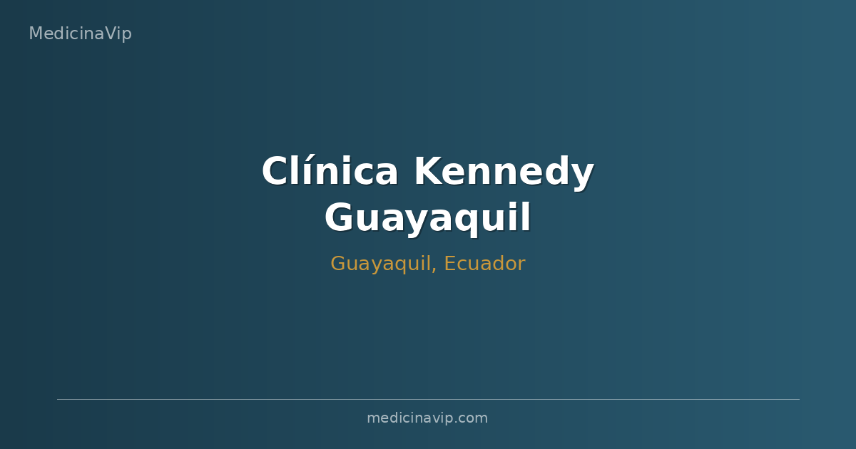 Clínica Kennedy Guayaquil