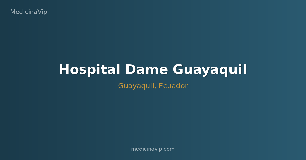 Hospital Dame Guayaquil
