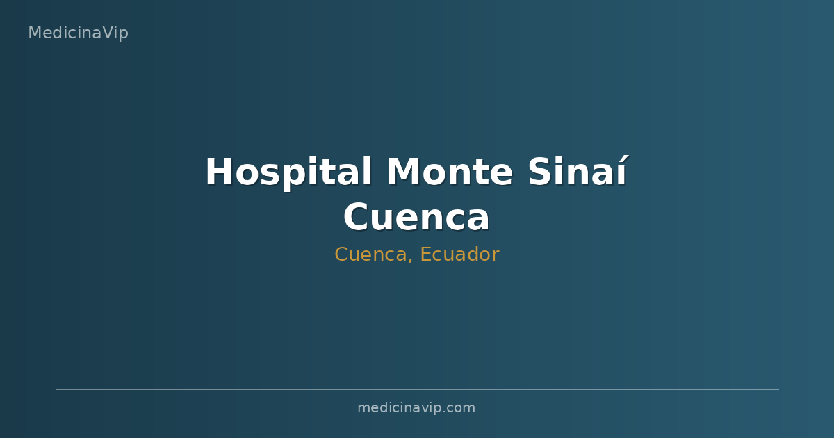 Hospital Monte Sinaí Cuenca