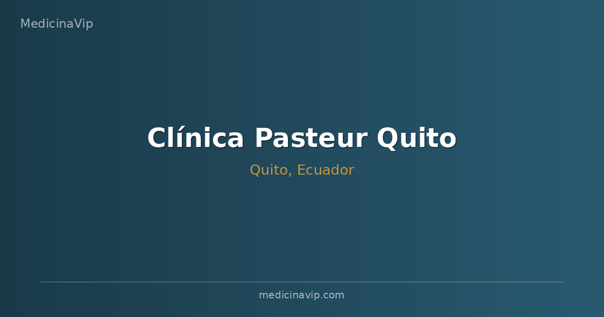Clínica Pasteur Quito