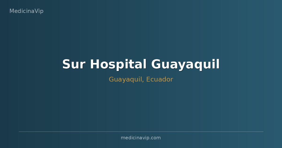 Sur Hospital Guayaquil