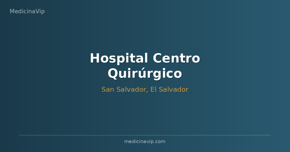 Hospital Centro Quirúrgico