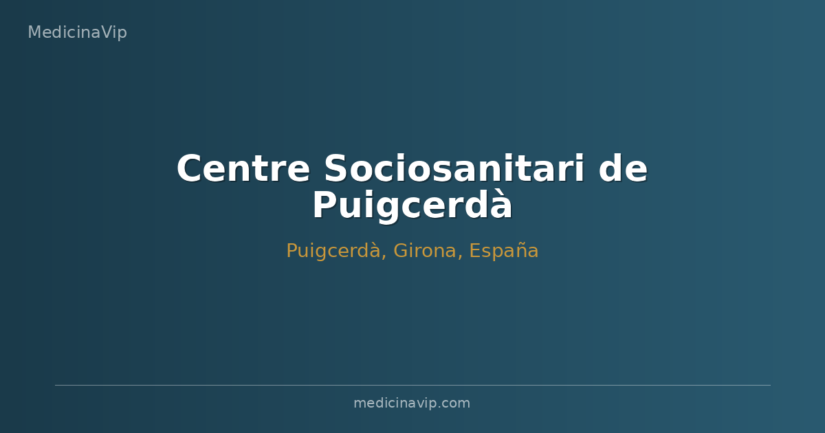 Centre Sociosanitari de Puigcerdà