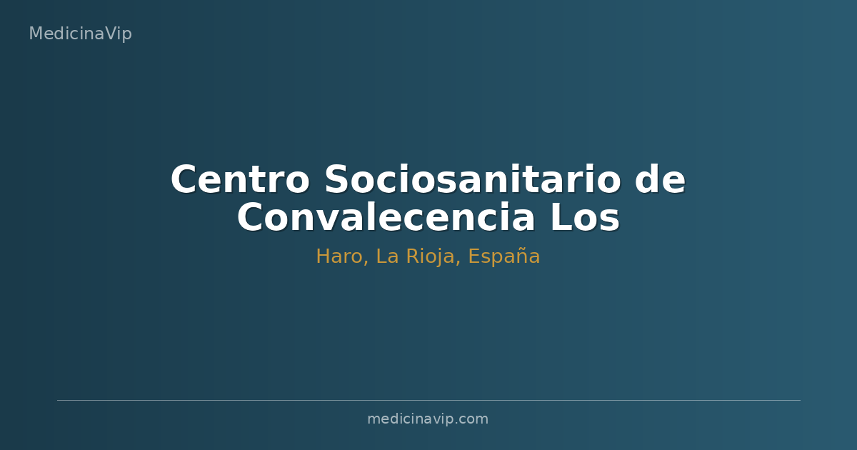 Centro Sociosanitario de Convalecencia Los Jazmines