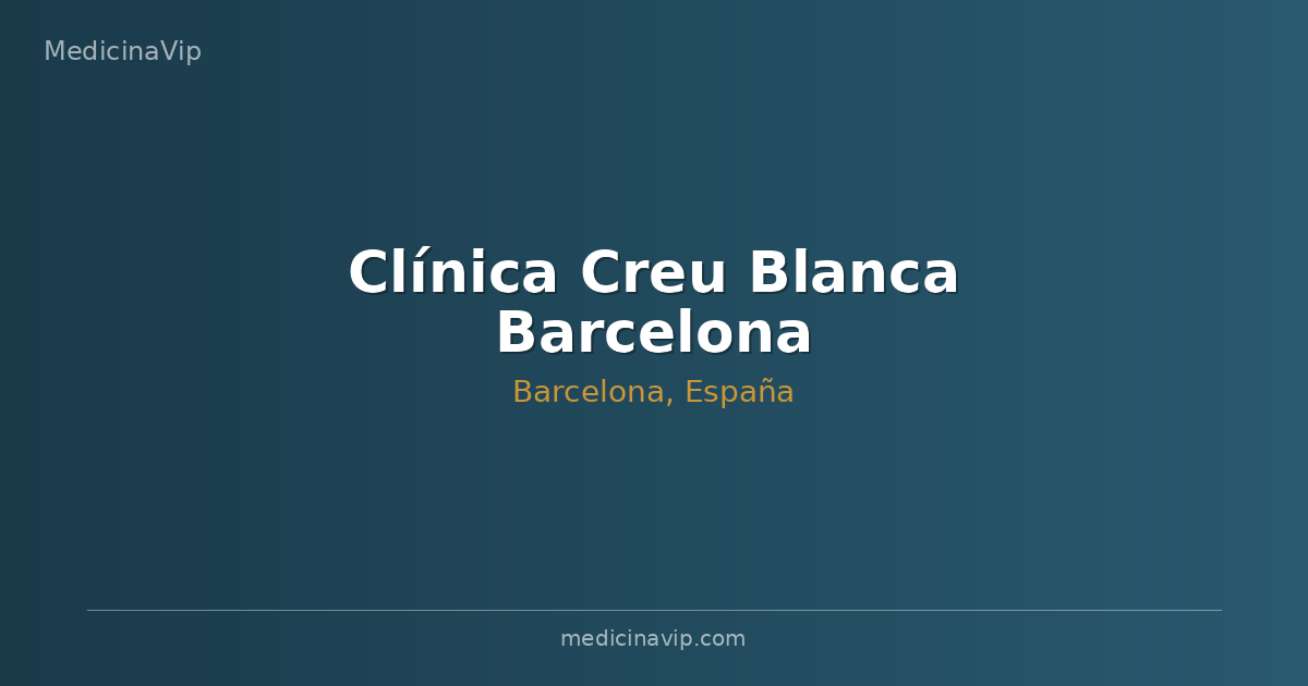 Clínica Creu Blanca Barcelona