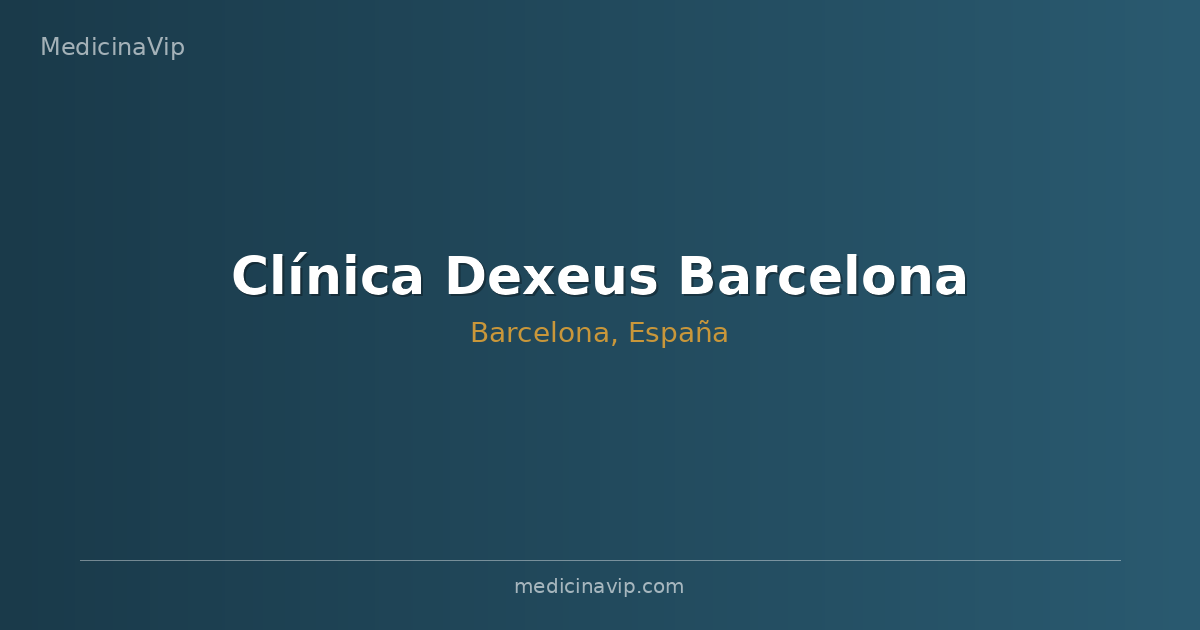 Clínica Dexeus Barcelona