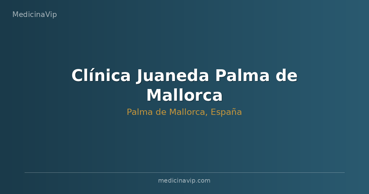 Clínica Juaneda Palma de Mallorca