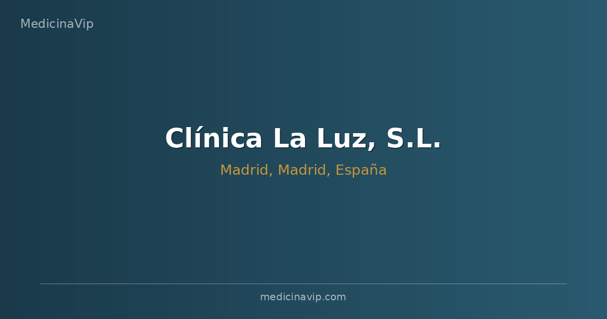 Clínica La Luz, S.L.