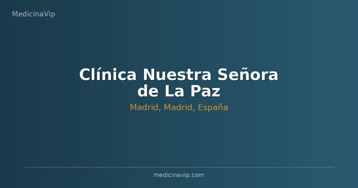 Clínica Nuestra Señora de La Paz