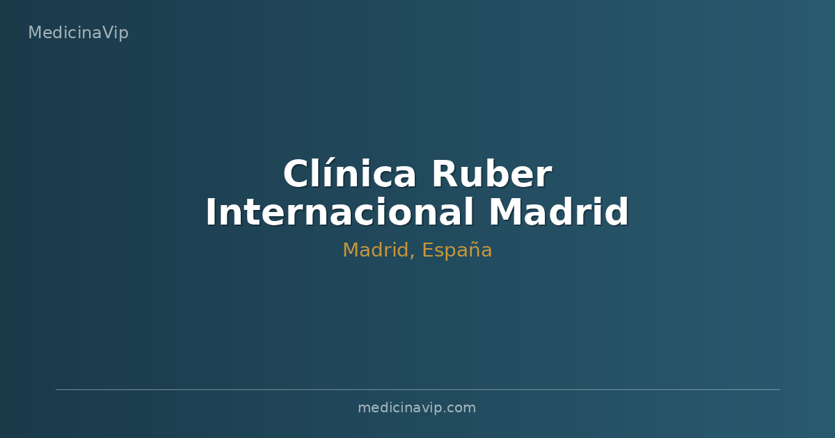 Clínica Ruber Internacional Madrid