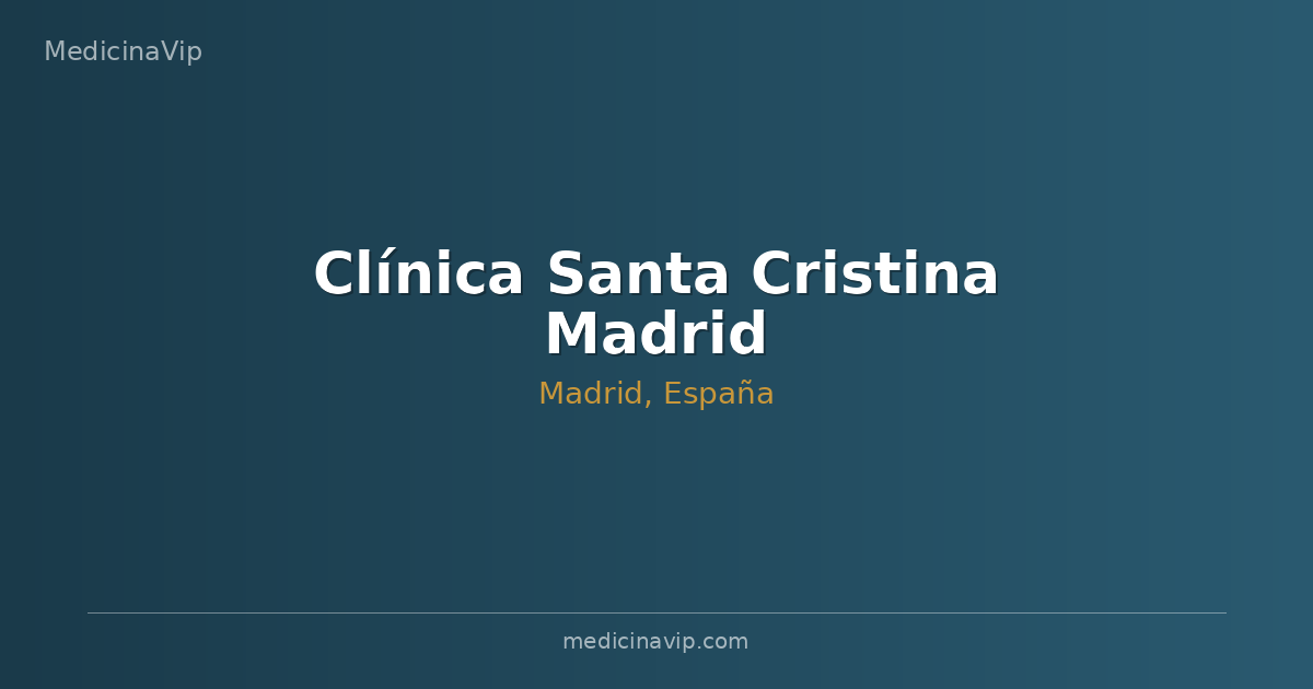 Clínica Santa Cristina Madrid