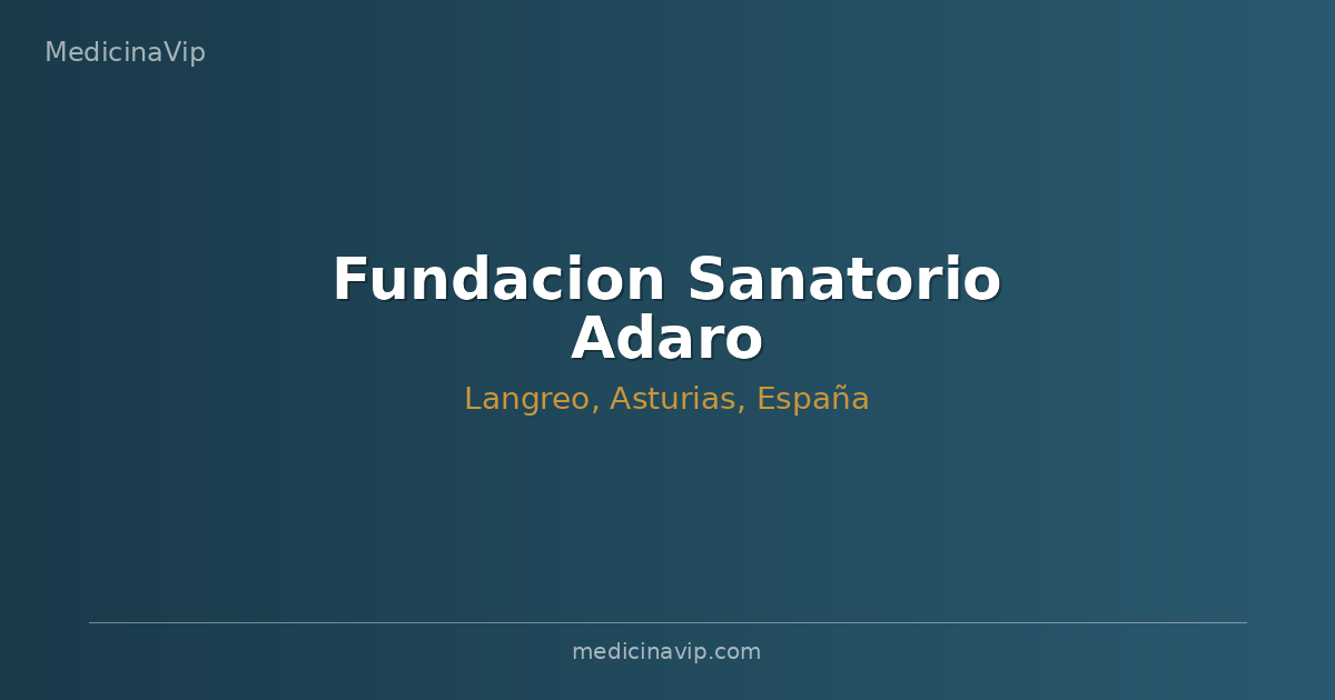 Fundacion Sanatorio Adaro