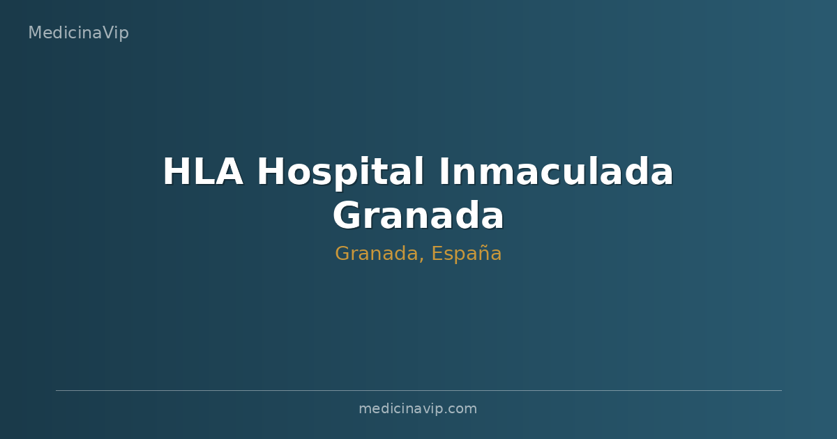 HLA Hospital Inmaculada Granada
