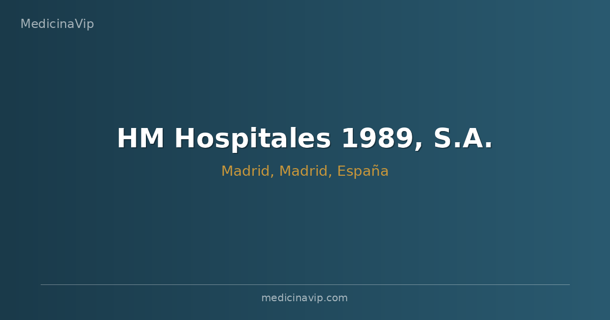 HM Hospitales 1989, S.A.