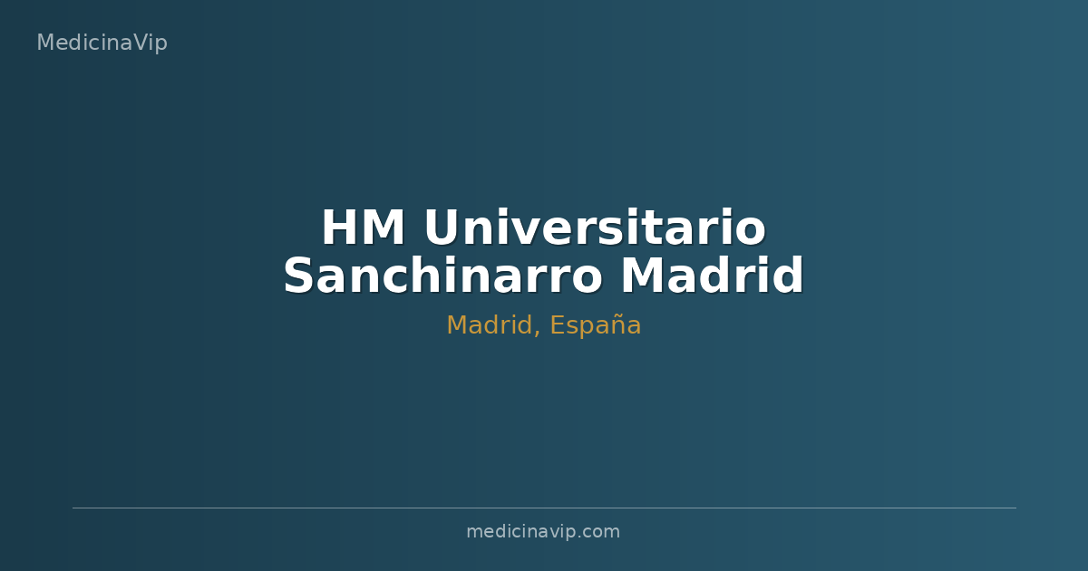 HM Universitario Sanchinarro Madrid